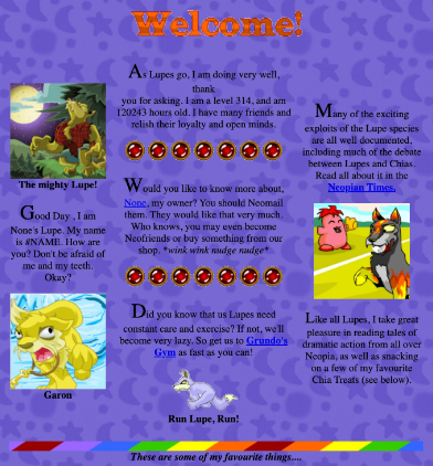A screenshot of a "Lupe" Neopets pet page, with various cartoon pictures of a wolf-like animal; one where it's a werewolf, one with a Chia in the background, and one with a key, running from danger. The text is black on a purple background and difficult to read and is all just copy about Lupes. There is a pixel graphic of a Lupe running, a rainbow divider bar, and "Welcome!" in what looks like red, animated, WordArt-esque text.